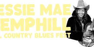 3rd Annual Jessie Mae Hemphill Hill Country Music Festival