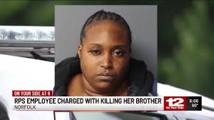 RPS employee charged with killing her brother