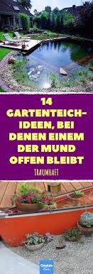 14 Kreative Ideen Fur Gartenteiche Gartenteich Teich Teich Ideen