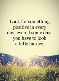 This Is Exceptionally Challenging Especially In Virtually Nothing Positive To Look Forward To D Inspiring Quotes About Life Life Quotes Positive Quotes