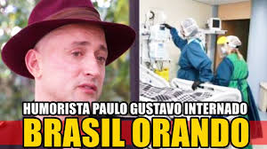 We did not find results for: Brasil Ora Pelo Humorista Paulo Gustavo Ator Esta Internado Em Hospital Do Rio De Janeiro Youtube
