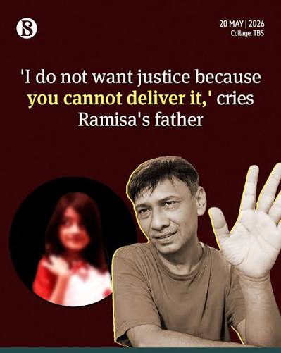 The father of seven-year-old Ramisa Akter, who was brutally murdered in the capital's Pallabi area yesterday (19 May), has refused to seek justice from the authorities, stating that the state holds no