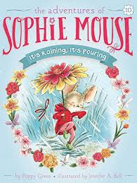 Also, the children used to sing this rhyme as a chant. It S Raining It S Pouring The Adventures Of Sophie Mouse Book 10 English Edition Ebook Green Poppy Bell Jennifer A Amazon De Kindle Shop