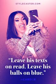Most of the time theses baddies grew up begin bullied or lacking confidence. Best Cardi B Quotes Lyrics For Instagram Captions Stylecaster