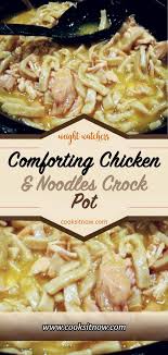 Comforting Chicken Noodles Crock Pot Delicious Recipes To Cook With Family And Friends Ad Reames H Crockpot Dishes Recipes Crockpot Chicken And Noodles