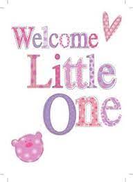 Ciaza Decu On Pinterest Clip Art Baby Showers And Baby Girls Welcome Baby Boys Congrats On Baby Boy Welcome Baby Girl Quotes
