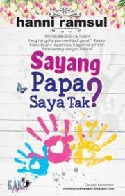 Raisya again defends her marriage and friendship from being compromised. Sayang Papa Saya Tak 2017 Drama Full Episode Online
