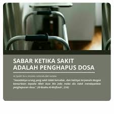 Ada yang berkaitan dengan fi'liyah. Sabar Ketika Sakit Adalah Penghapus Dosa