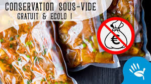 Conservation Sous Vide Gratuite Et Ecologique Youtube