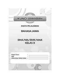 Larangane gusti allah mono akeh, nanging sing diandharake ing wacan terangna panemumu! K B Jawa 10 Sma Smk