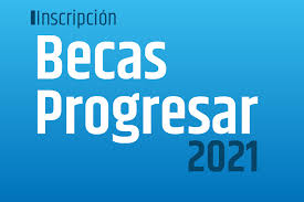 Nuevo registro para beca progresar. Becas Progresar 2021