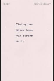 Pin By Jessica C On Say What You Need To Say Soulmate Quotes Life Quotes Tumblr Time Quotes