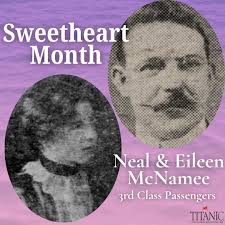 Every February, we honor the 17 newlyweds and honeymooners who were aboard  Titanic. 💍 Third Class Titanic Newlyweds: Neal and Eileen McNamee Neal and  Eileen were married