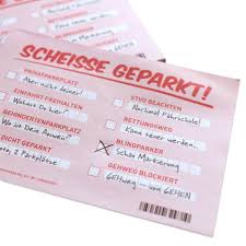 Vorlagen werden häufig mit anweisungen geliefert in denen erläutert. Fake Strafzettel Scheisse Geparkt Notizzettel Geheimshop De