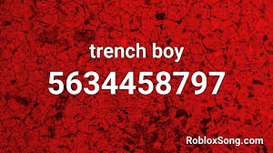Roblox promo codes list for free items and cosmetics dan alder mar 5, 2021 roblox promo codes are codes that you can enter to get some awesome item for free in roblox. Trench Boy Roblox Id Roblox Music Codes