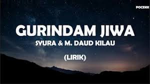Gurindam jiwa adalah lagu yang dinyanyikan oleh dayang nurfaizah bersama hael husaini. Download Lagu Syura M Daud Kilau Gurindam Jiwa Mp3 Gratis Terlengkap Uyes