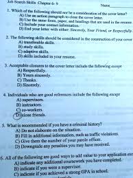 This is also a great responsib. Solved Job Search Skills Chapter 6 9 Name Which Of The Following Should Not Be A Use An Action Paragraph To Close Consideration Of The Cover Letter The E Cover Letter B Use
