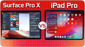 Microsoft Surface Pro X Vs Apple Ipad Pro Youtube