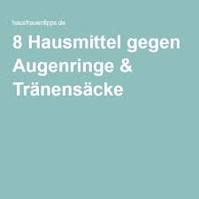 Tranensacke Effektiv Behandeln Und Entfernen Mit Hausmitteln Und Co Augenringe Hausmittel Tranensacke Hausmittel Hausmittel