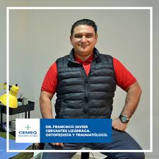 Dr. Francisco Javier Cervantes Lizárraga: Traumatología y Ortopedia