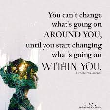 Although We Don T Have Any Control Over Our External Environment We Always Can Control How We Respond And React T Inspirational Quotes Words Meaningful Quotes