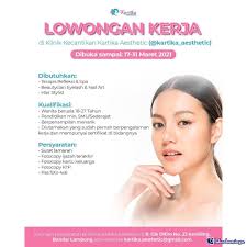 Lowongan kerja lowongan kerja klinik kecantikan di bandung terbaru juni 2021 terimakasih telah mengirim lamaran pada lowongan kerja klinik kecantikan di bandung terbaru juni 2021 diatas untuk melihat lowongan kerja lainnya silahkan gunakan kotak pencarian untuk menemukan posisi yang anda butuhkan. Lowongan Kerja Kartika Aesthetic Lampung Maret 2021
