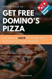 How To Get Free Domino S Pizza 13 Deals Ordering Hacks Moneypantry