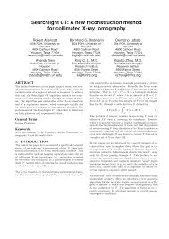 Pdf Searchlight Ct A New Reconstruction Method For Collimated X Ray Tomography
