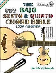 The Bajo Sexto And Bajo Quinto Chord Bible With Its 1 728
