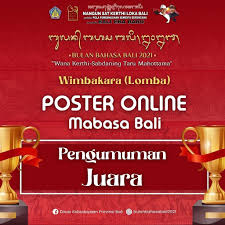 We did not find results for: Pengumuman Juara Wimbakara Lomba Poster Online Mabasa Bali Dinas Kebudayaan