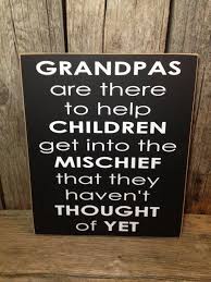 Yes My Grandfather Is Exactly Like This Grandpa Quotes Grandparents Quotes Papa Gifts