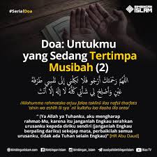 Ada 20 gudang lagu doa sabar menghadapi ujian hidup terbaru, klik salah satu untuk download lagu mudah dan cepat. Bimbingan Islam Ø¯Ø± ØªÙˆÛŒÛŒØªØ± Doa Bagi Orang Yang Tertimpa Musibah Semoga Alloh Beri Kita Kesabaran Dan Kekuatan Dalam Menghadapi Ujian Serta Kepekaan Untuk Terus Bergantung Pada Alloh Dengan Tidak Melupakan Doa Doa