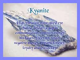 Magical Properties Of Kyanite Kyanite Crystal Crystal Healing Stones Kyanite Properties