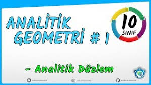 Başlangıç noktaları birbirine denk olan iki sonlu eksenin oluşturduğu sisteme dik kordinat sistemi denir. Analitik Duzlem Analitik Geometri 1 10 Sinif Matematik Yeni Youtube
