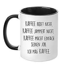 Kaffeetasse Beidseitig Geschenk Bedruckt Germany Jammert Spruch Kaffee Arbeit Lustig Tasse Nicht Chef Made Mittasse Mugs Coffee Art Health Words