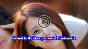 Film sexually fluid vs pansexual indonesia pdf download film sexisme. Download Link Video Sexually Fluid Vs Pansexual Indonesia Terbaru Full
