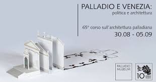 Palladio e Venezia: politica e architettura | 65&deg; corso sull'architettura ...