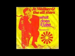 Junior Walker The All Stars What Does It Take To Win Your Love 1969 Crazee About The Saxaphone Soul Songs Vinyl Records For You Song