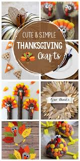 Thanksgiving craft ideas for kids. Fun Simple Thanksgiving Crafts To Make This Year Crazy Little Projects