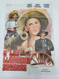 Find regina torne movies, filmography, bio, co stars, photos, news and tweets. Cartel De La Pelicula Y Les Llamaban Satanas J Buy Western Film Posters At Todocoleccion 236653785