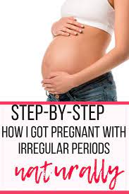 How To Get Pregnant With Irregular Periods Simple Living Mommy Getting Pregnant New Baby Products Pregnant