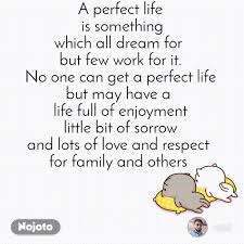 Shayari on family in english. A Perfect Life Is Something Which All Dream For English Shayari