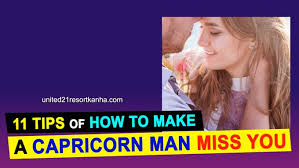 Let's talk about how to make a cancer man miss you. 11 Tips Of How To Make A Capricorn Man Miss You With Quotes