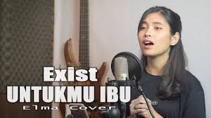 We did not find results for: Untukmu Ibu Exist Elma Cover Lirik Bening Musik Youtube