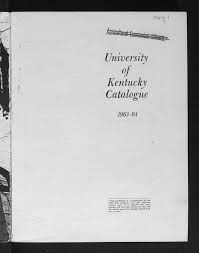 Bulletin of the University of Kentucky, Volume 29 (1963-1964)