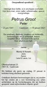 Afgelopen weekend bereikte ons het bericht dat peter timmerman op de leeftijd van 63 jaar is overleden. Overleden Petrus Groot Peter 25 06 1941 18 01 2021