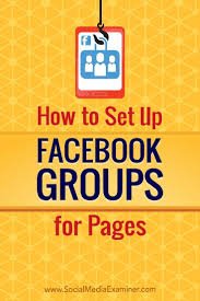 How To Set Up Facebook Groups For Pages Facebook Marketing Strategy Facebook Marketing Using Facebook For Business