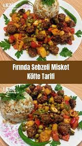 firinda sebzeli misket kofte tarifi leziz yemeklerim yemek tarifi yemek leziz yemek yemek tarifleri
