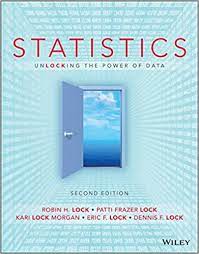Lock and patti frazer lock, isbn: Statistics Unlocking The Power Of Data 2nd Edition 2 Lock Robin H Lock Patti Frazer Morgan Kari Lock Lock Eric F Lock Dennis F Amazon Com