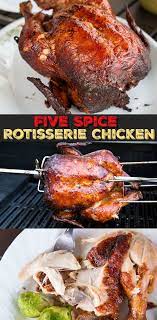 How To Make Amazing Rotisserie Chicken At Home With A Flavourful 5 Spice Marinade Rotisserie Chicken Recipes Rotisserie Chicken Seasoning Rotisserie Chicken